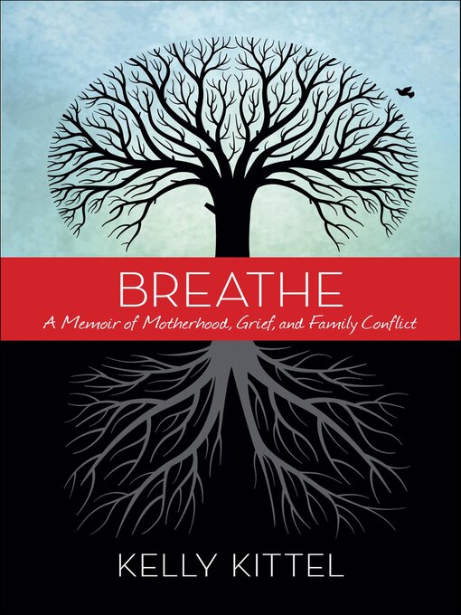 Title details for Breathe by Kelly Kittel - Available